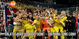 Nhận Định Galatasaray vs Bodo/Glimt – Đại Bàng Tung Cánh Tại Turk Telekom